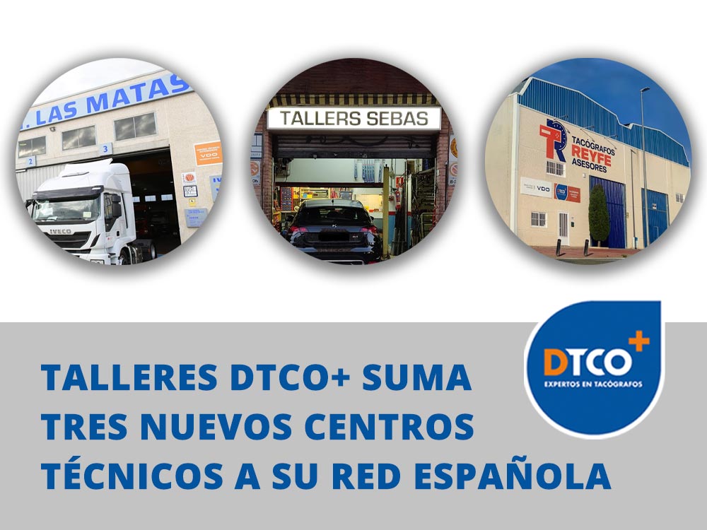 Talleres DTCO+ suma tres nuevos Centros Técnicos a su Red Española